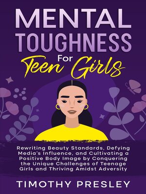 cover image of Mental Toughness For Teen Girls